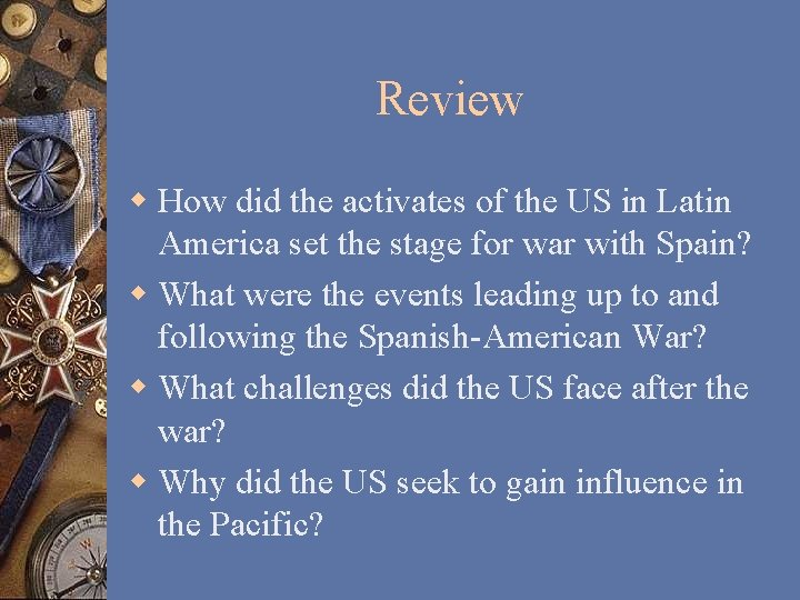 Review w How did the activates of the US in Latin America set the