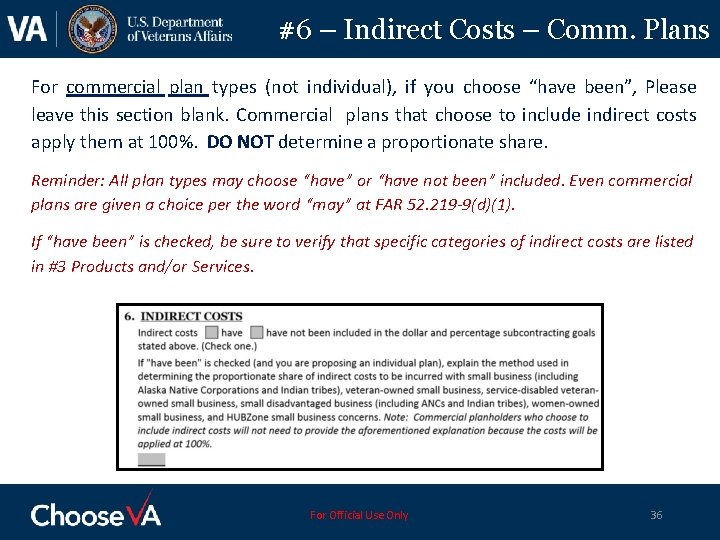 #6 – Indirect Costs – Comm. Plans For commercial plan types (not individual), if