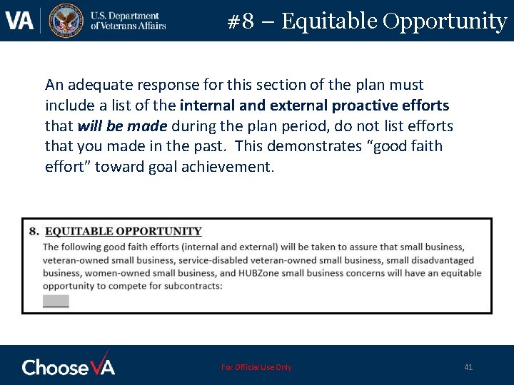 #8 – Equitable Opportunity An adequate response for this section of the plan must