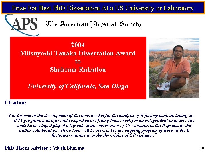 Prize For Best Ph. D Dissertation At a US University or Laboratory 2004 Mitsuyoshi