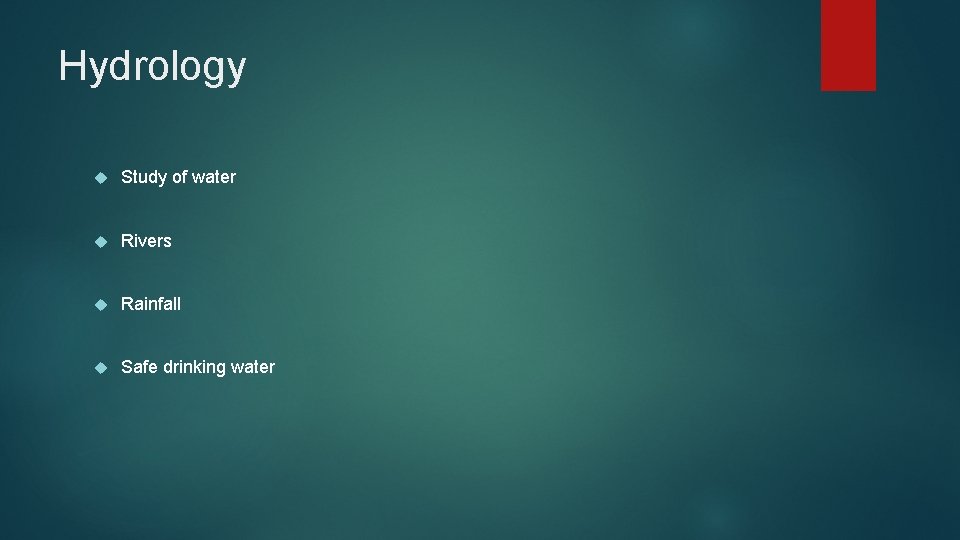 Hydrology Study of water Rivers Rainfall Safe drinking water 