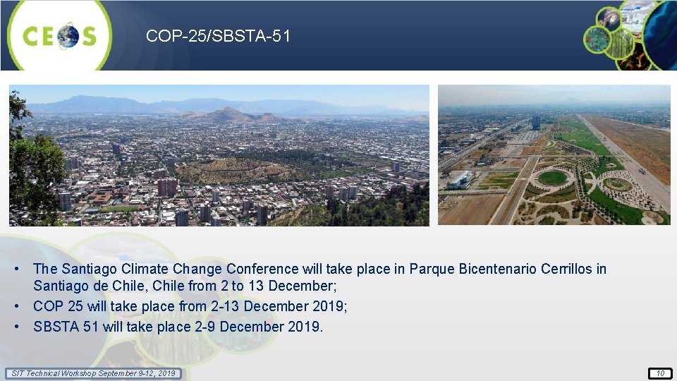 COP-25/SBSTA-51 • The Santiago Climate Change Conference will take place in Parque Bicentenario Cerrillos