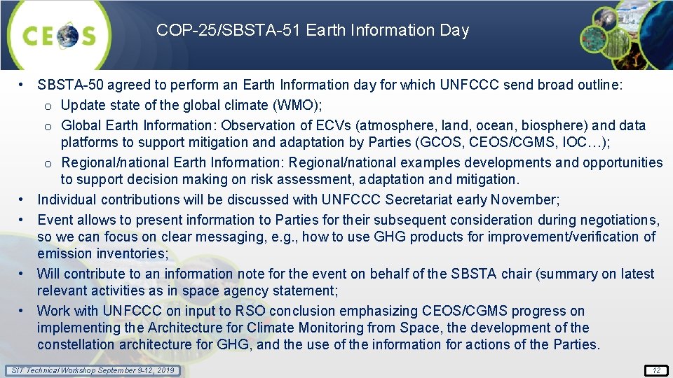 COP-25/SBSTA-51 Earth Information Day • SBSTA-50 agreed to perform an Earth Information day for