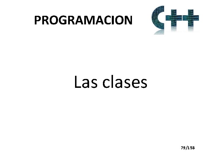 PROGRAMACION Las clases 79/158 