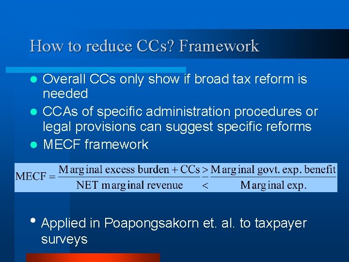 How to reduce CCs? Framework Overall CCs only show if broad tax reform is