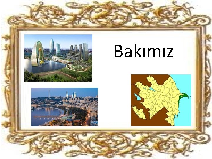 Bakımız 