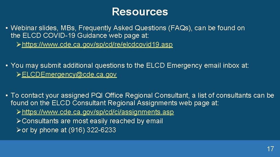 Resources • Webinar slides, MBs, Frequently Asked Questions (FAQs), can be found on the