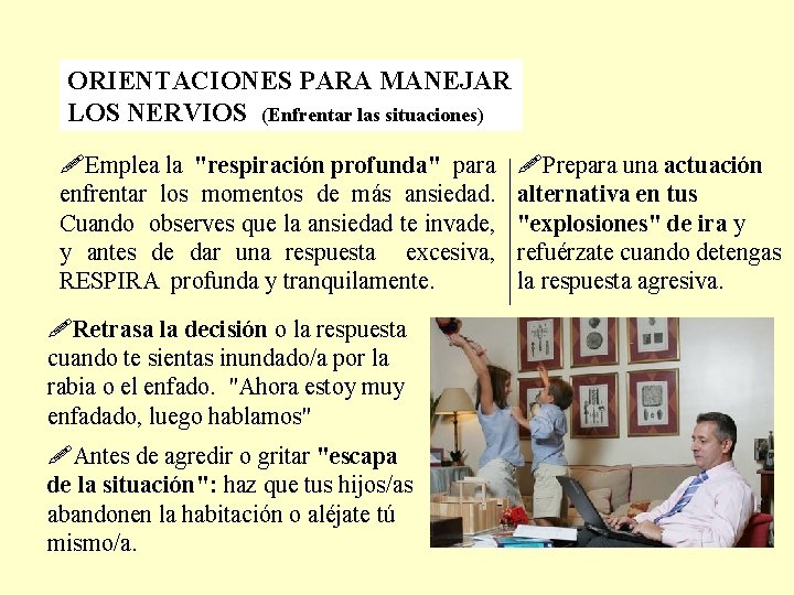 ORIENTACIONES PARA MANEJAR LOS NERVIOS (Enfrentar las situaciones) !Emplea la "respiración profunda" para enfrentar