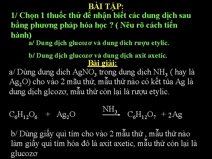 BÀI TẬP: 1/ Chọn 1 thuốc thử để nhận biết các dung dịch sau