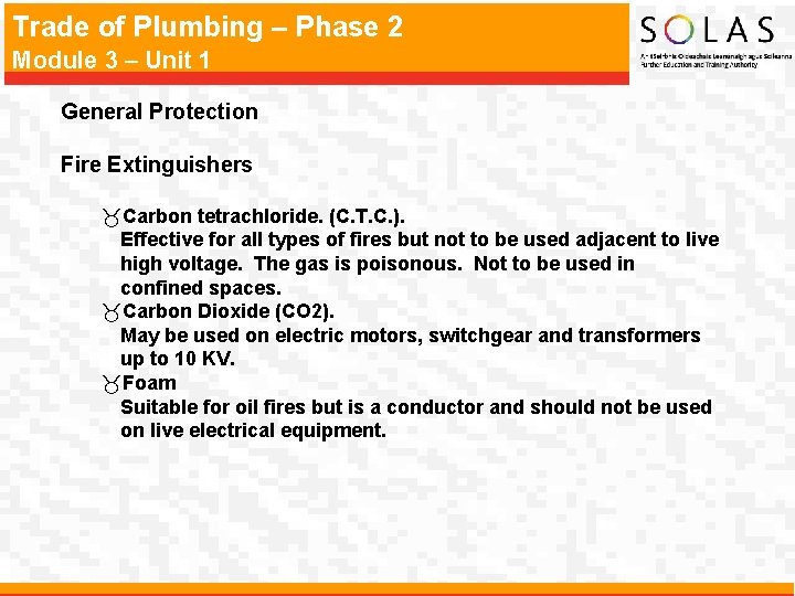 Trade of Plumbing – Phase 2 Module 3 – Unit 1 General Protection Fire