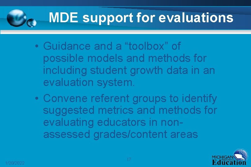 MDE support for evaluations • Guidance and a “toolbox” of possible models and methods