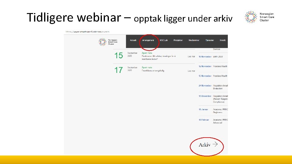 Tidligere webinar – opptak ligger under arkiv 