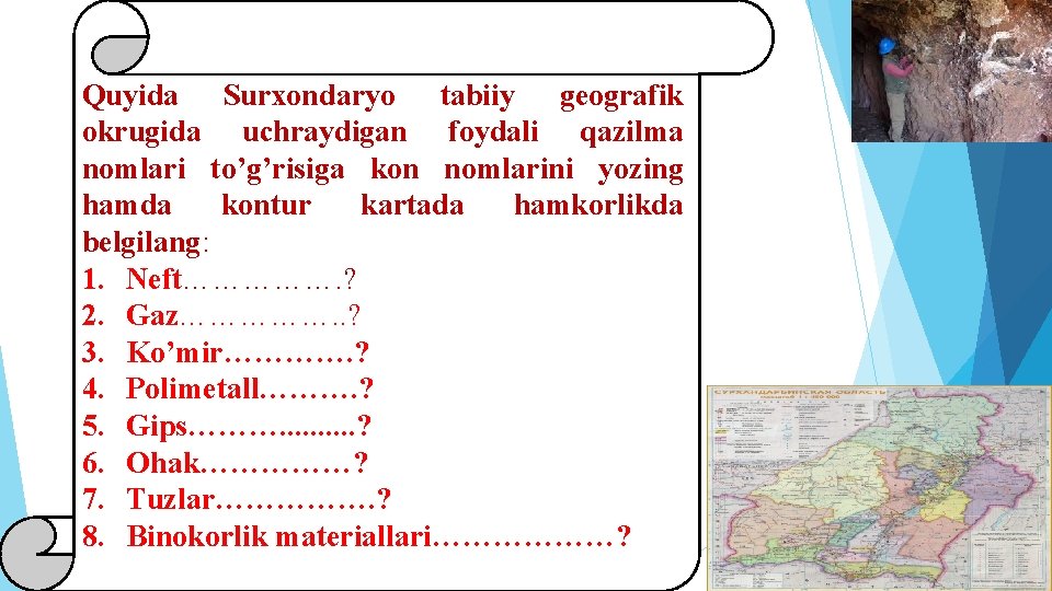 Quyida Surxondaryo tabiiy geografik okrugida uchraydigan foydali qazilma nomlari to’g’risiga kon nomlarini yozing hamda