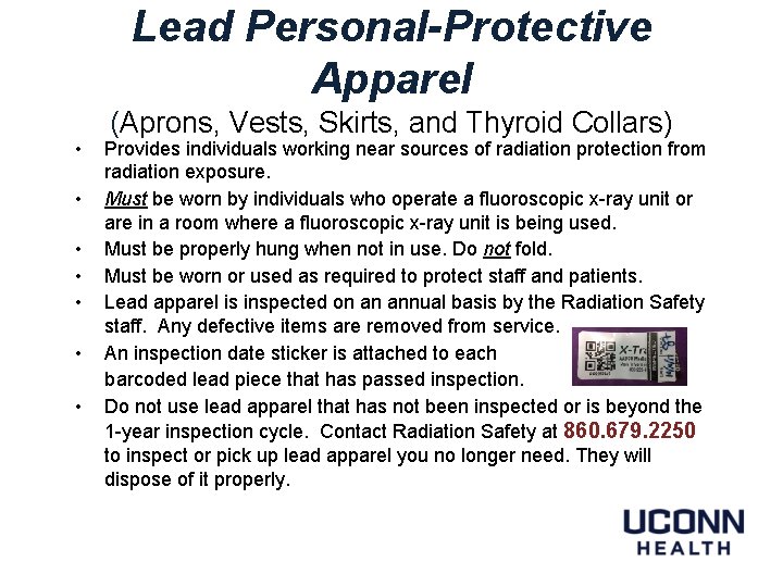 Lead Personal-Protective Apparel • • (Aprons, Vests, Skirts, and Thyroid Collars) Provides individuals working