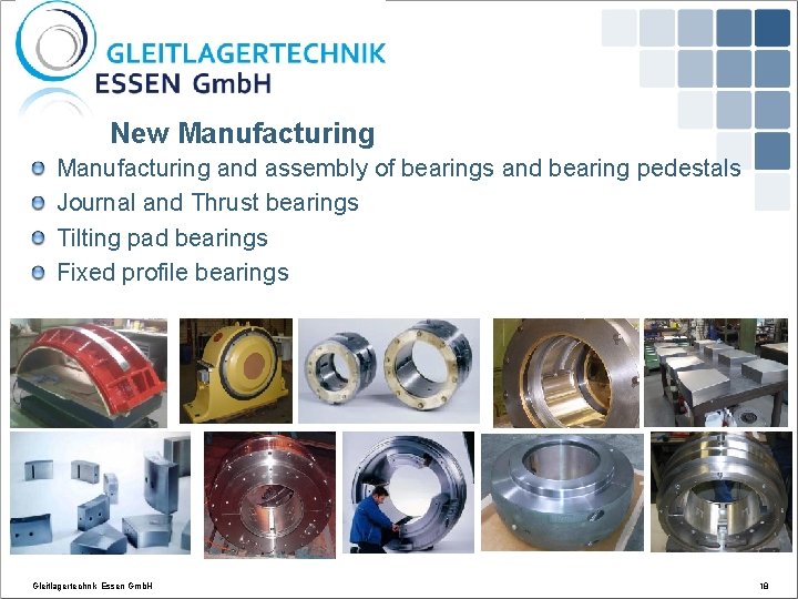 New Manufacturing and assembly of bearings and bearing pedestals Journal and Thrust bearings Tilting