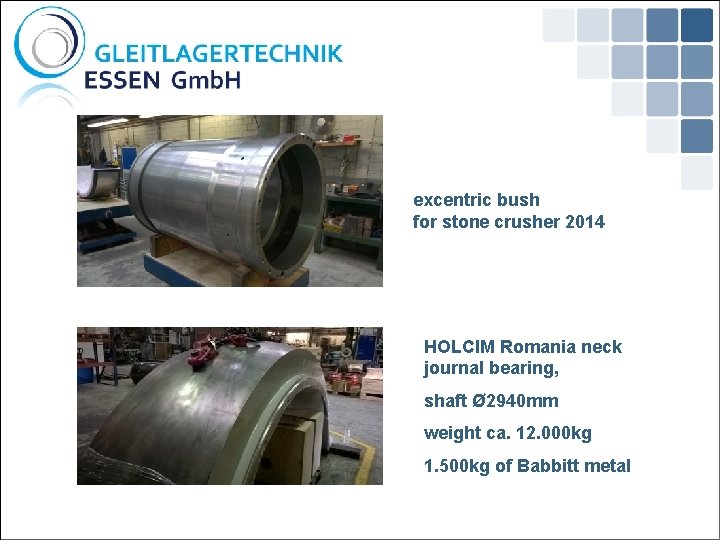 excentric bush for stone crusher 2014 HOLCIM Romania neck journal bearing, shaft Ø 2940