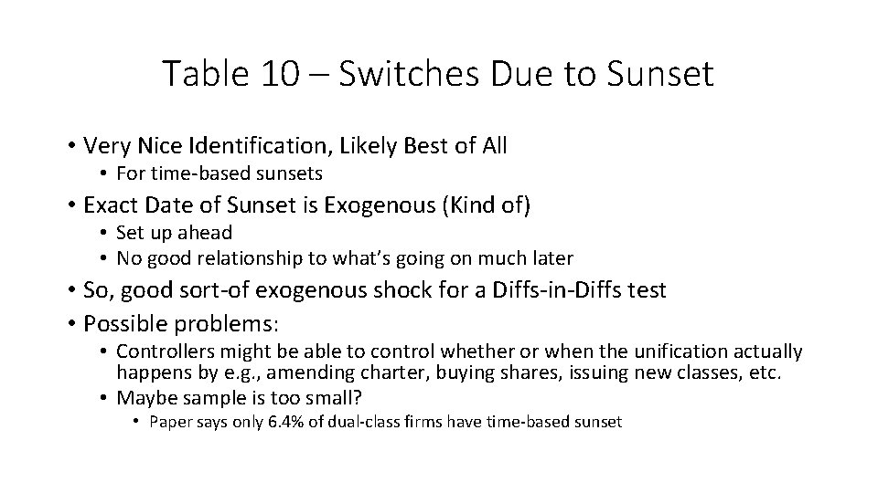 Table 10 – Switches Due to Sunset • Very Nice Identification, Likely Best of