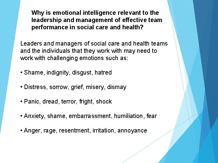 Why is emotional intelligence relevant to the leadership and management of effective team performance