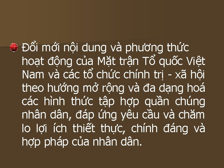 Đổi mới nội dung và phương thức hoạt động của Mặt trận Tổ quốc