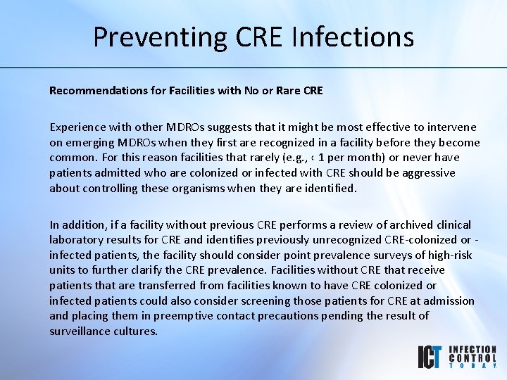Preventing CRE Infections Recommendations for Facilities with No or Rare CRE Experience with other