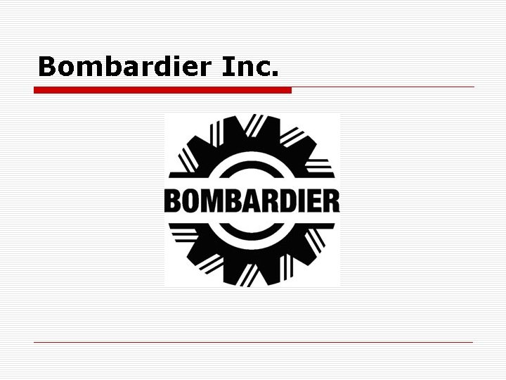 Bombardier Inc. 