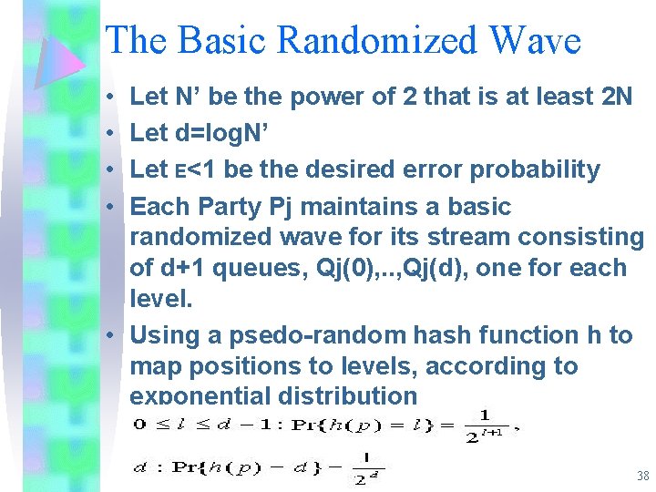 The Basic Randomized Wave • • Let N’ be the power of 2 that The Basic Randomized Wave • • Let N’ be the power of 2 that