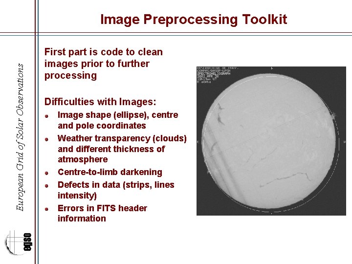European Grid of Solar Observations Image Preprocessing Toolkit First part is code to clean