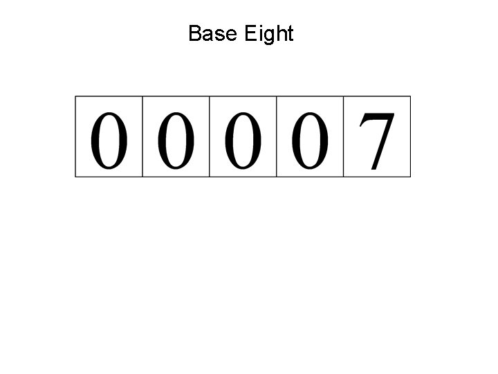 Base Eight 