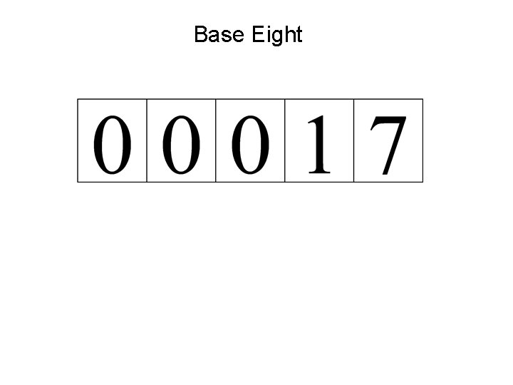 Base Eight 