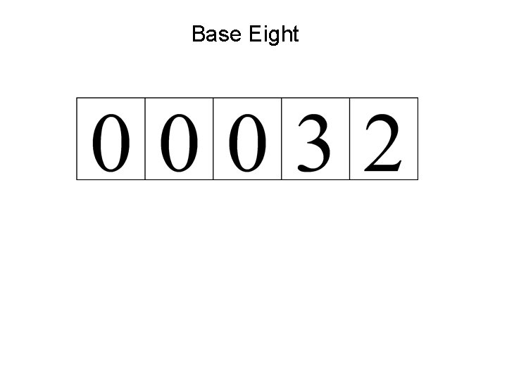 Base Eight 