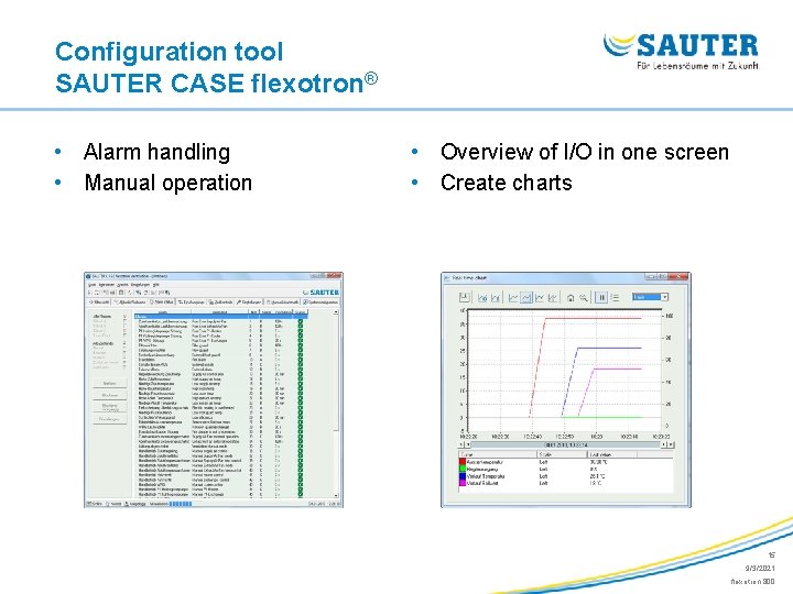 Configuration tool SAUTER CASE flexotron® • Alarm handling • Manual operation • Overview of