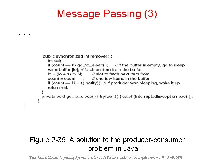Message Passing (3). . . Figure 2 -35. A solution to the producer-consumer problem