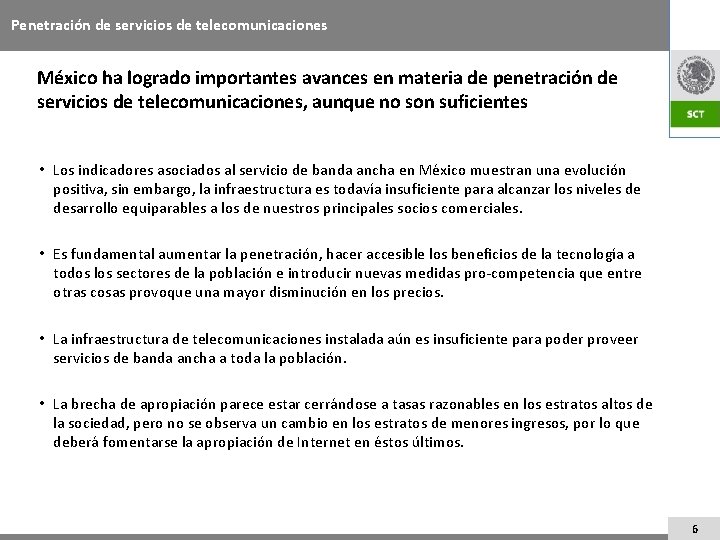 Penetración de servicios de telecomunicaciones México ha logrado importantes avances en materia de penetración