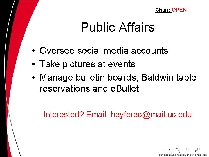 Chair: OPEN Public Affairs • Oversee social media accounts • Take pictures at events