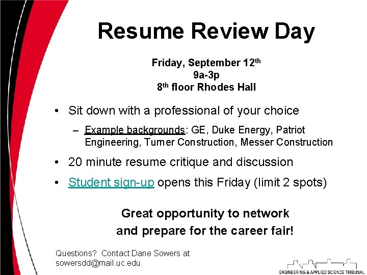 Resume Review Day Friday, September 12 th 9 a-3 p 8 th floor Rhodes