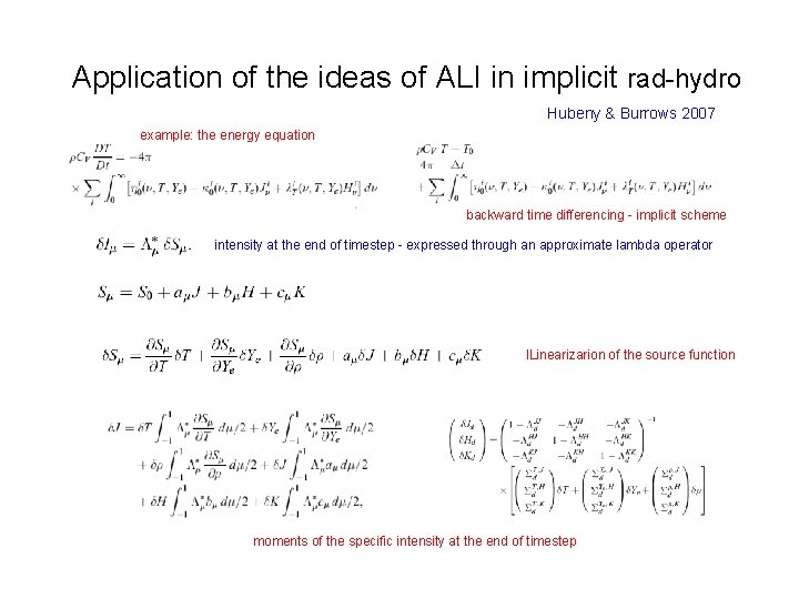 Application of the ideas of ALI in implicit rad-hydro Hubeny & Burrows 2007 example: