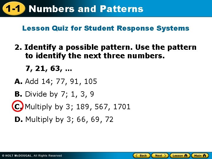1 -1 Numbers and Patterns Lesson Quiz for Student Response Systems 2. Identify a 1 -1 Numbers and Patterns Lesson Quiz for Student Response Systems 2. Identify a