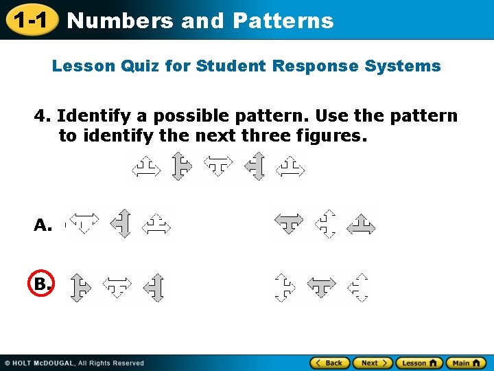 1 -1 Numbers and Patterns Lesson Quiz for Student Response Systems 4. Identify a 1 -1 Numbers and Patterns Lesson Quiz for Student Response Systems 4. Identify a