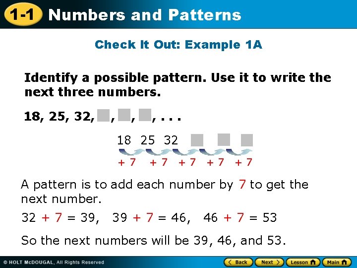 1 -1 Numbers and Patterns Check It Out: Example 1 A Identify a possible 1 -1 Numbers and Patterns Check It Out: Example 1 A Identify a possible
