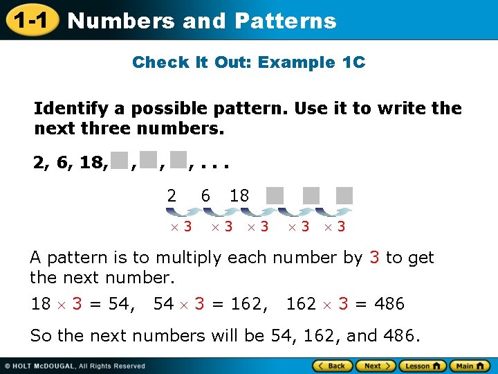 1 -1 Numbers and Patterns Check It Out: Example 1 C Identify a possible 1 -1 Numbers and Patterns Check It Out: Example 1 C Identify a possible