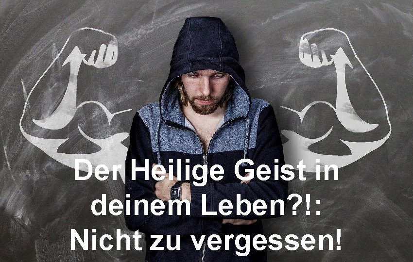 Der Heilige Geist in deinem Leben? !: Nicht zu vergessen! 