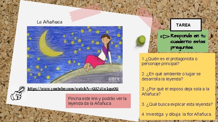 TAREA Responde en tu cuaderno estas preguntas. 1. ¿Quién es el protagonista o personaje