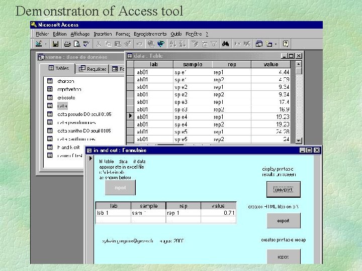 Demonstration of Access tool 