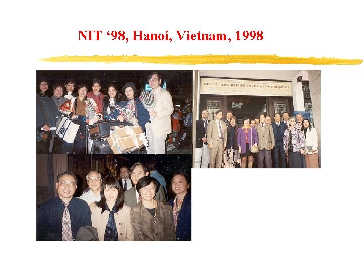 NIT ‘ 98, Hanoi, Vietnam, 1998 