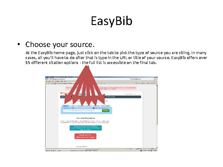 Easy. Bib • Choose your source. At the Easy. Bib home page, just click