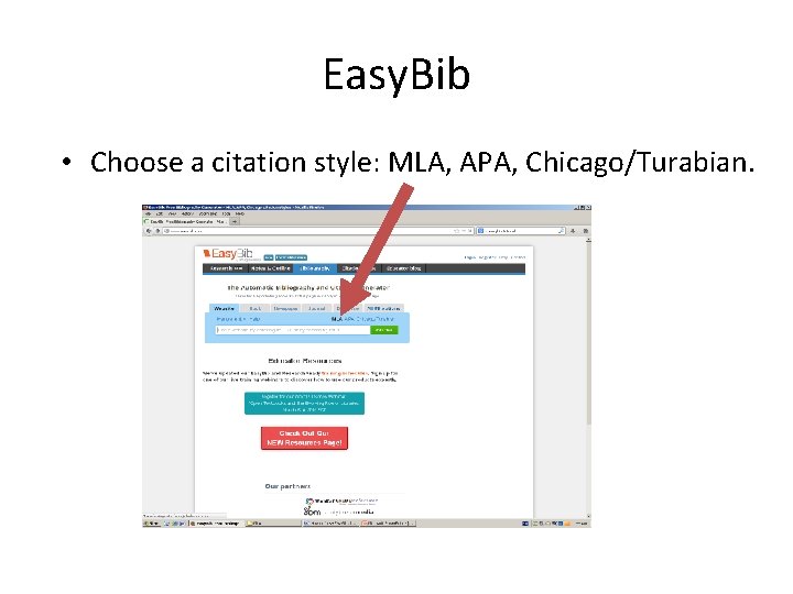 Easy. Bib • Choose a citation style: MLA, APA, Chicago/Turabian. 