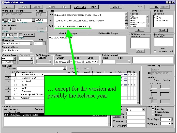 … except for the version and possibly the Release year. 