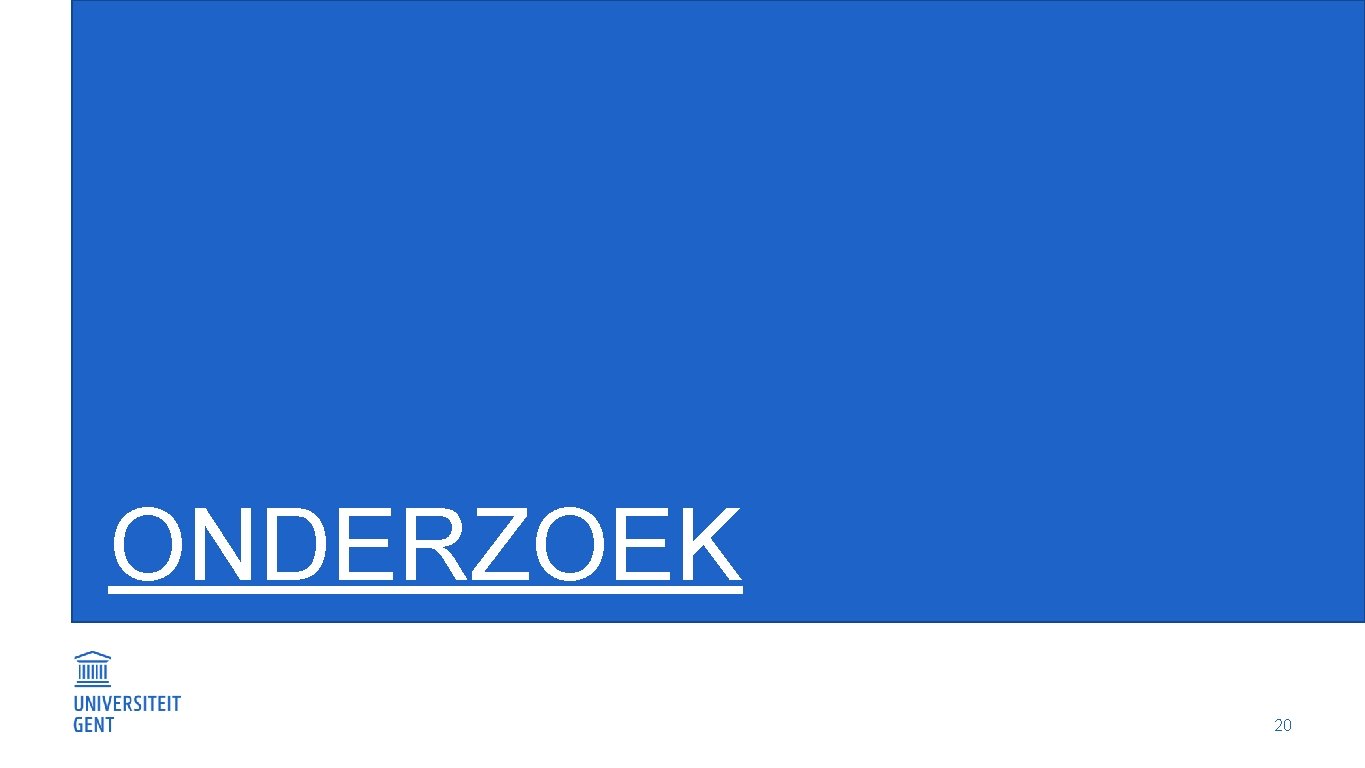 ONDERZOEK 20 