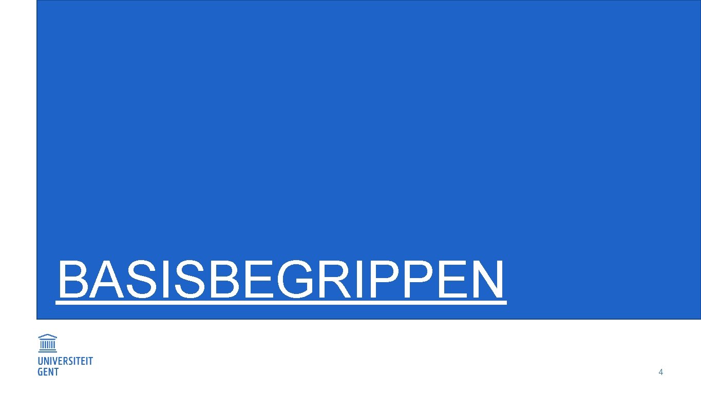 BASISBEGRIPPEN 4 