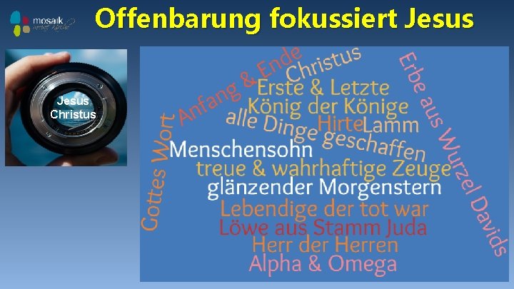 Offenbarung fokussiert Jesus Christus 